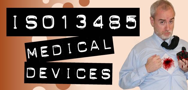 ISO 13485 Medical Devices