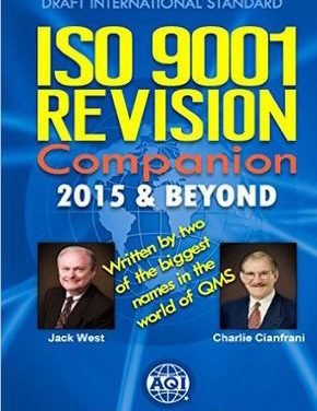Jack West Cashes His Chips on ISO 9001:2015, As Expected