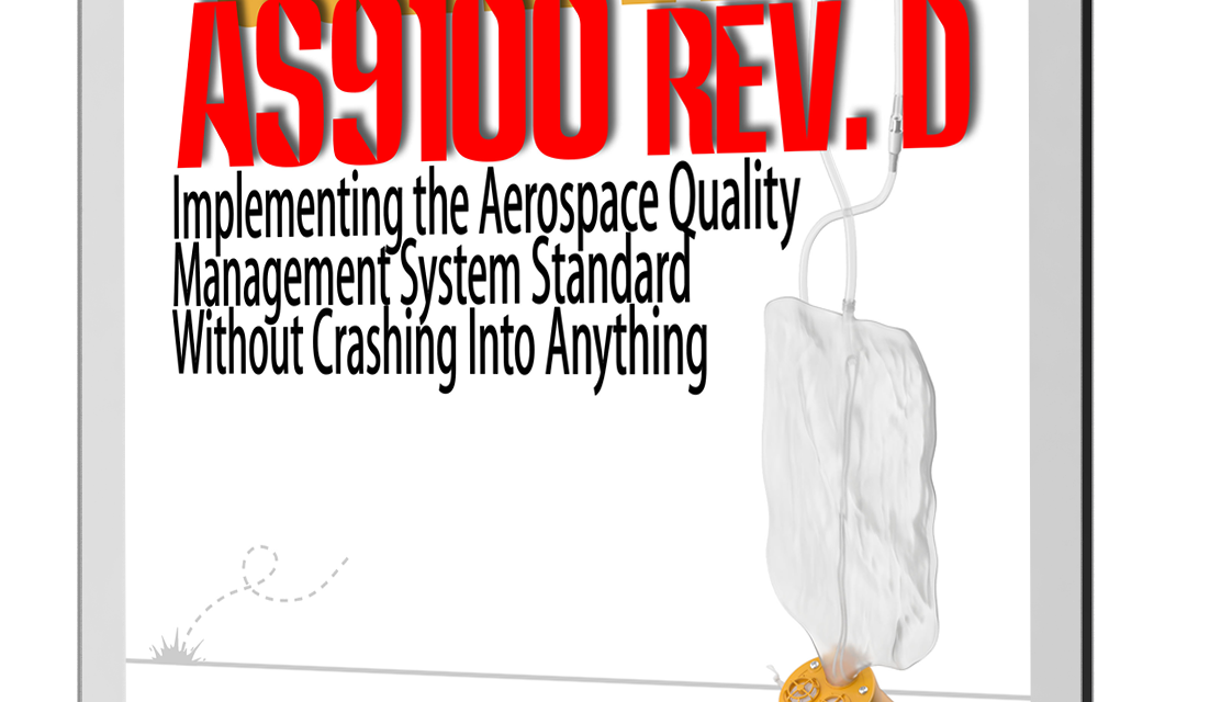 Surviving AS9100 Book Will Include Sections on AS9110, AS9120