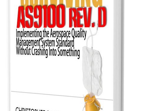 Surviving AS9100 Manuscript Finished, Now With Editors