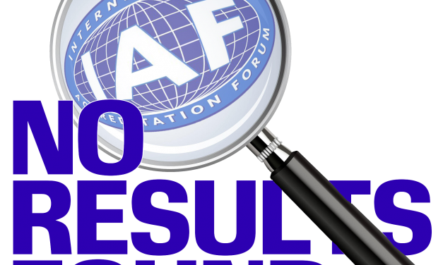 IAF CertSearch Database of ISO Certificates Goes Live, and It’s a Mess