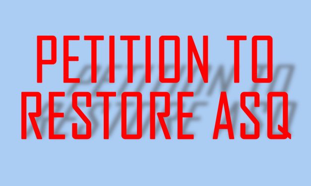 Members Petition ASQ to “Reverse Harm” Caused by Draconian Policies, Financial Mismanagement