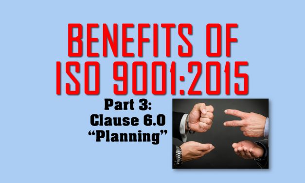 Benefits of ISO 9001, Part 3: Clause 6 on Planning