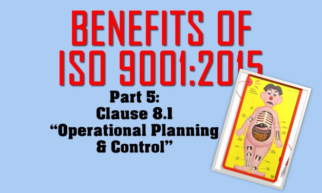 Benefits of ISO 9001, Part 5: Clause 8.1 on Operational Planning