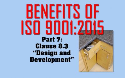 Benefits of ISO 9001, Part 7: Clause 8.3 on Design & Development