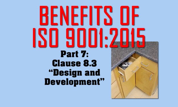 Benefits of ISO 9001, Part 7: Clause 8.3 on Design & Development