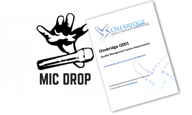 Oxebridge Just Fixed ISO 9001 …. You’re Welcome