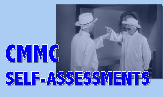 No, CMMC C3PAOs Will Not Be Allowed to Provide Level 1 Self-Assessments for Clients