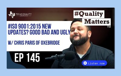 Chris Paris Discusses ISO 9001:2026 (?) on Quality Matters Podcast