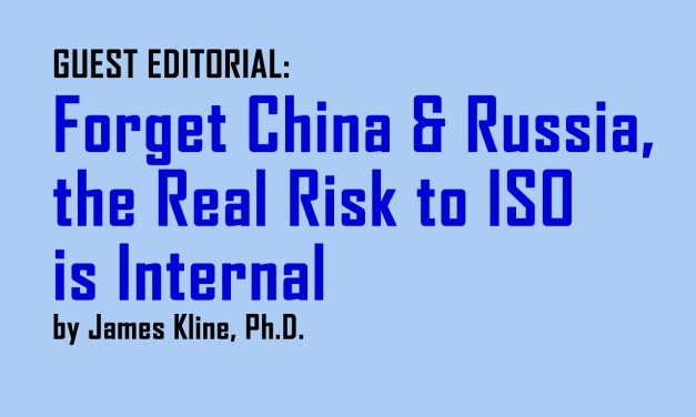 Dr. James Kline: Forget China and Russia, Biggest Risks to ISO are Internal