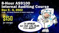 8-Hour AS9100 / ISO 9001 Internal Auditor Training: Dec 5-6, 2022