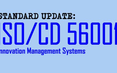 Standard Update: ISO 56001 on Innovation Management Systems