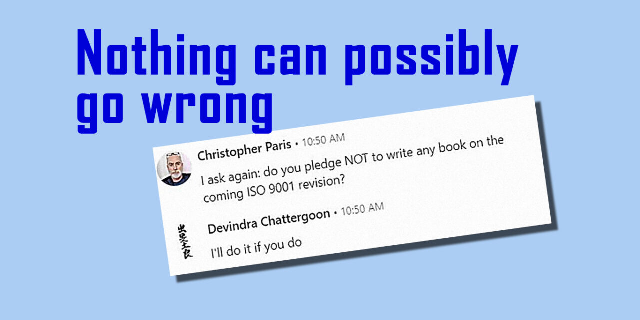 Thumb on the Scale: TC 176 Leadership Pre-Selects ISO 9001 Revision Chair