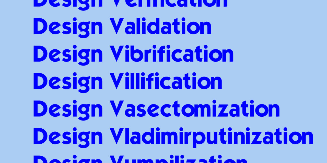 TC 176 Isn’t Following Its Own Rules on Design Validation for ISO 9001