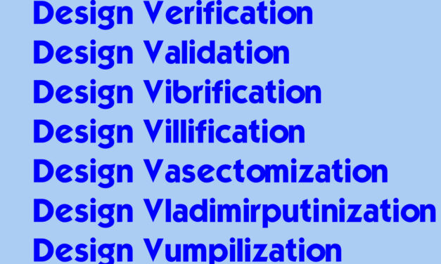 TC 176 Isn’t Following Its Own Rules on Design Validation for ISO 9001