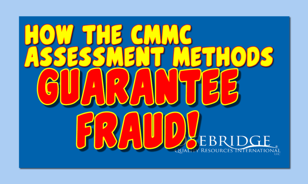 VIDEO: The CMMC Assessment Methods Guarantee Fraud