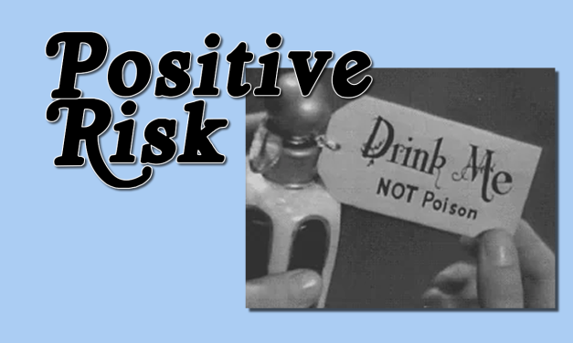Research Paper & PhD Dissertation on “Positive Risk” Included Misleading Citations