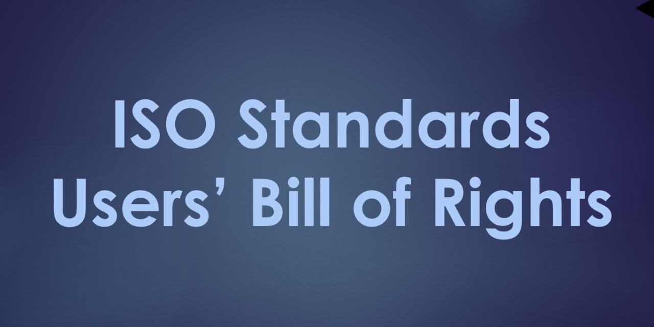 ISO Standards Users’ Bill of Rights Released