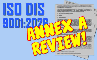 ISO DIS 9001:2026 Annex: A Look at the Guidance Materials