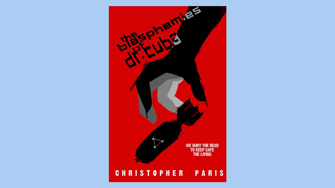 Third “Dr. Cuba” Novel Nearing Completion