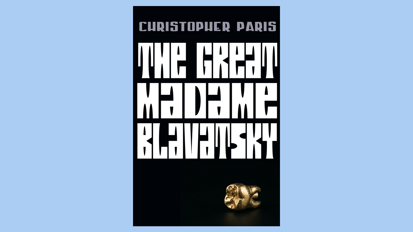 Next Chris Paris Novel: “The Great Madame Blavatsky”